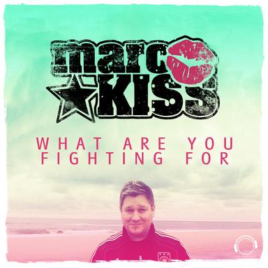 What Are You Fighting For (Radio Mix)