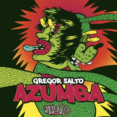 Azumba - Gregor Salto Rave Mix