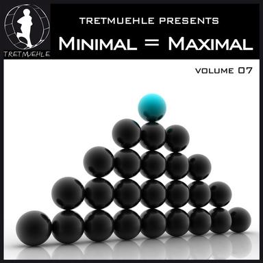 Minimal = Maximal Vol. 7