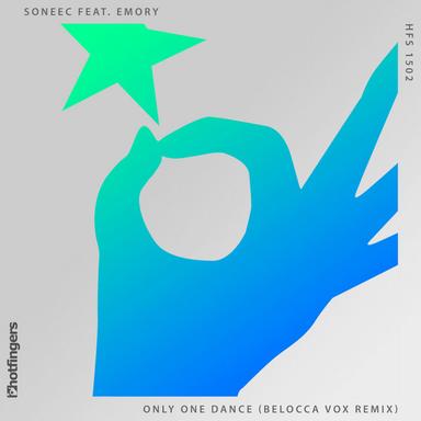 Only One Dance (feat. Emory) - Belocca Vox Remix