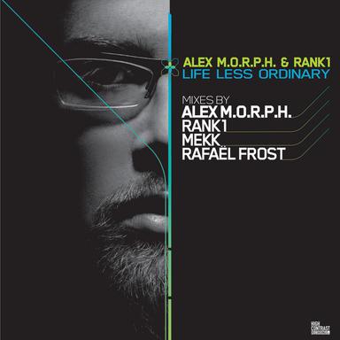 Life Less Ordinary - Alex M.O.R.P.H. Original Mix