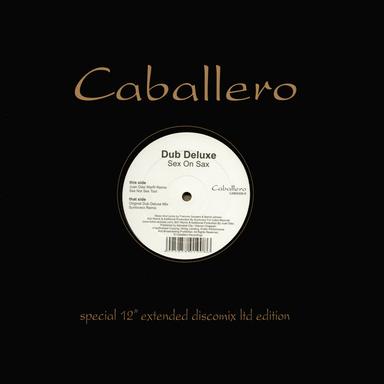 Sex On Sax - Dub Deluxe Mix