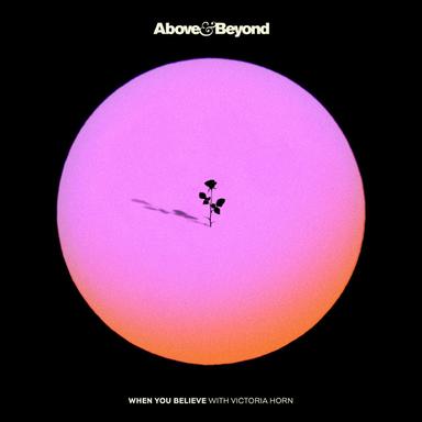 When You Believe - Extended Mix