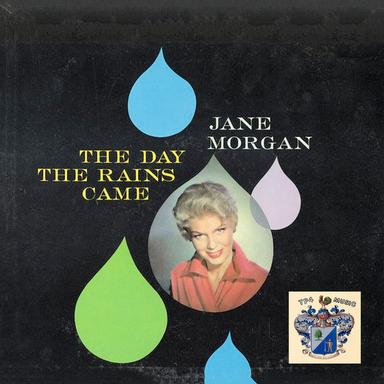 The Day the Rains Came