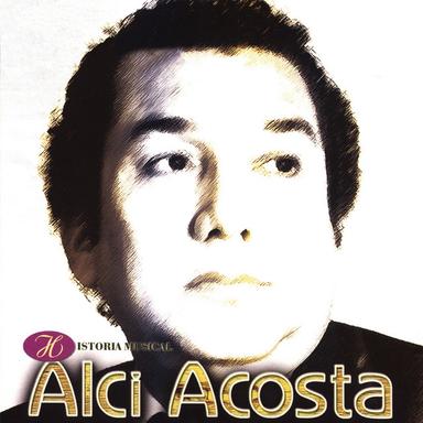 Historia Musical de Alci Acosta