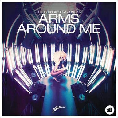 Arms Around Me - Original Mix