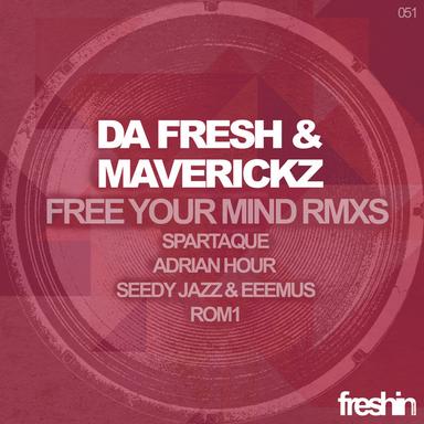 Free your Mind - Spartaque Remix