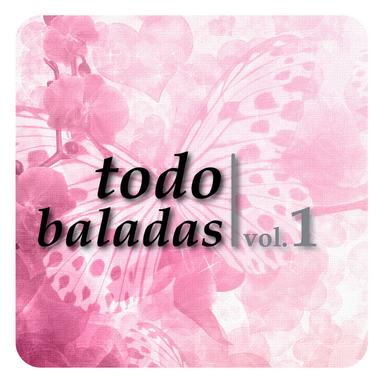 Todo Baladas Vol. 1