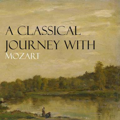 "A Classical Journey" with Mozart