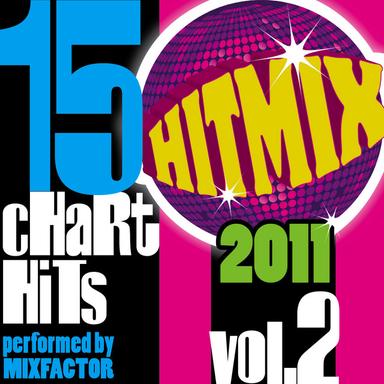 Hit Mix 2011 Vol. 2