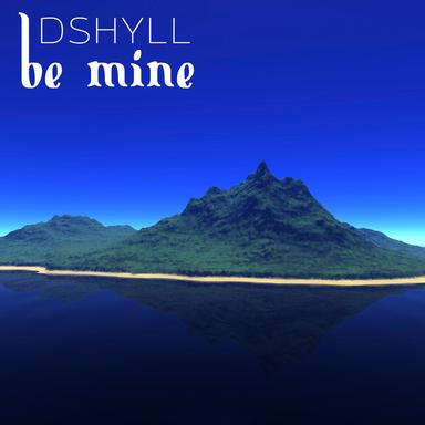 Be Mine - Radio Edit
