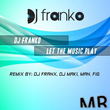 Let The Music Play - Dj Maki Remix
