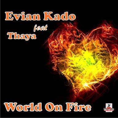 World On Fire (Evilfable Radio Edit)