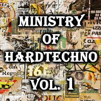 Ministry Of Hardtechno, Vol. 1