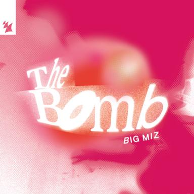 The Bomb - Extended Mix