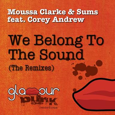 We Belong to the Sound - Zakem Remix
