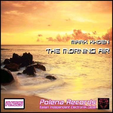 The Morning Air (Trance Mix)