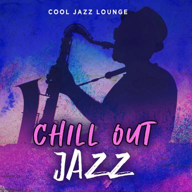 Chill Out Jazz