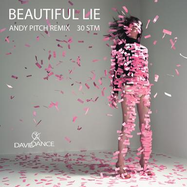 Beautiful Lie - Andy Pitch Remix