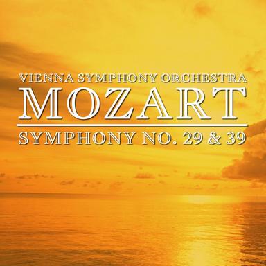 Symphony No. 29 In A Major, K. 201: I. Allegro Moderato
