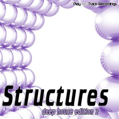 Structures - Deep House Edition 2