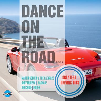 Dance On The Road Vol. 1: Greatest Driving Hits