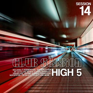 Club Session Pres. High 5 (Session 14)