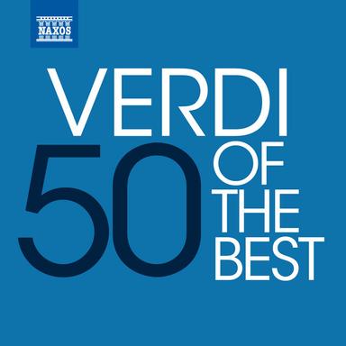 50 of the Best: Verdi