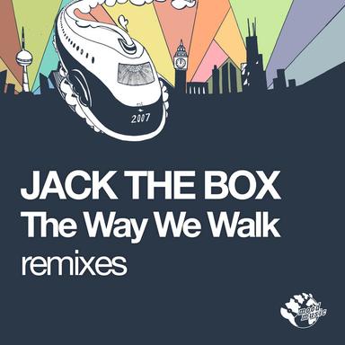 The Way We Walk - Jeremiah Remix