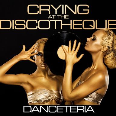 Crying At The Discotheque