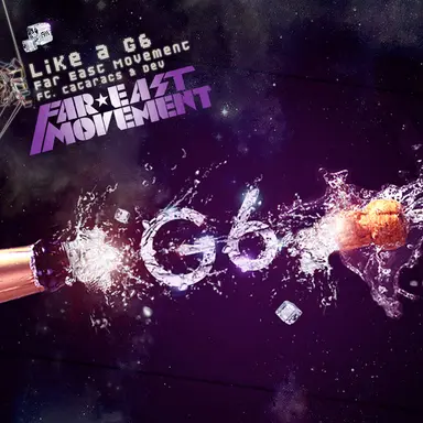 Like a G6 (feat. Cataracs & Dev)