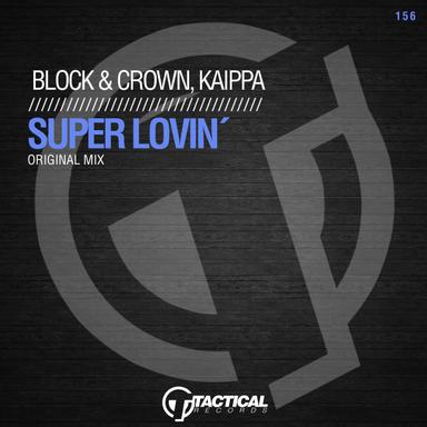 Super Lovin' - Original Mix