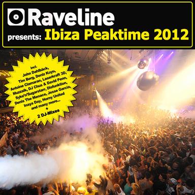 Raveline Presents Ibiza Peaktime 2012 - DJ Mix 2 - Continuous DJ Mix
