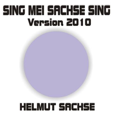 Sing Mei Sachse Sing - Version 2010