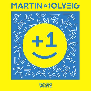 +1 - feat. Sam White - Edit