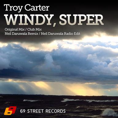 Windy, Super - Neil Daruwala Radio Edit