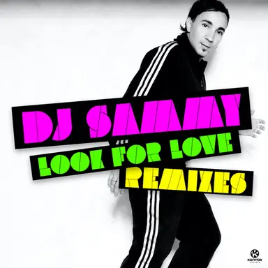 Look for Love - Jose De Mara Remix