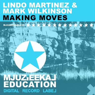 Making Moves - Original Mix