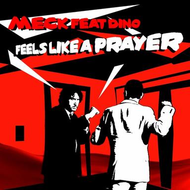 Feels Like A Prayer - Instrumental Mix