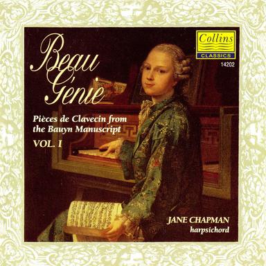 The Bauyn Manuscript Vol.1 "Beau Génie, piéces de clavecin"
