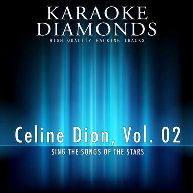 My Heart Will Go On (Dance Version) - Karaoke Version In the Style of Celine Dion