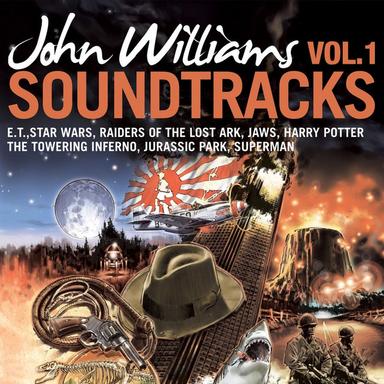 John Williams Soundtracks - Volume One