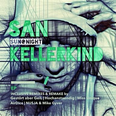 Kellerkind - Airdice Remix