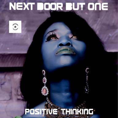 Positive Thinking - Original Mix