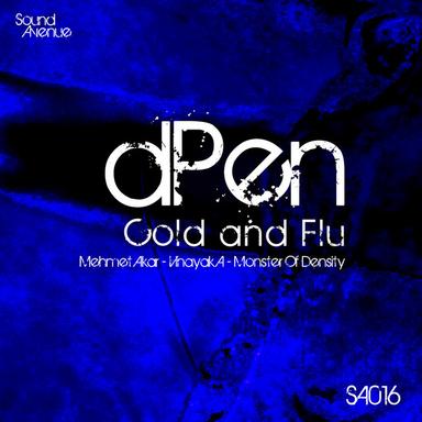Cold and Flu - Mehmet Akar Remix