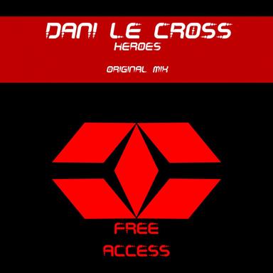 Heroes - Original Mix