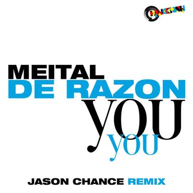 You You - Jason Chance Remix