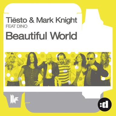 Beautiful World (feat. Dino) - Club Mix