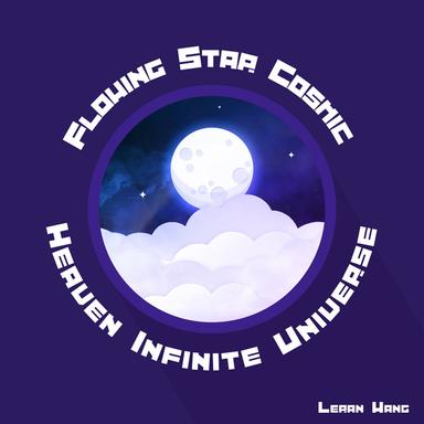 Flowing Star Cosmic Heaven Infinite Universe