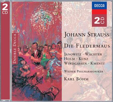 Die Fledermaus / Act 2: Duett: "Dieser Anstand, so manierlich"
